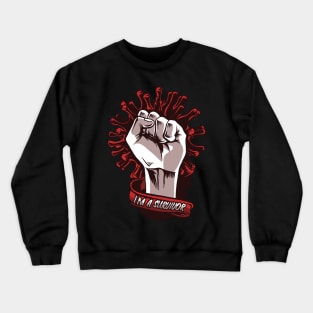 Coronavirus Survivor Crewneck Sweatshirt